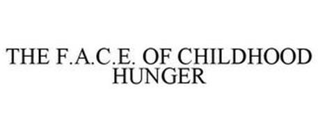 THE F.A.C.E. OF CHILDHOOD HUNGER