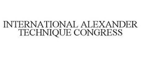 INTERNATIONAL ALEXANDER TECHNIQUE CONGRESS