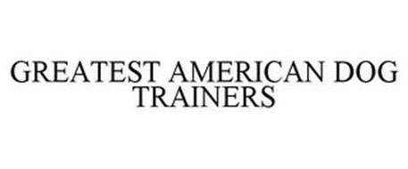 GREATEST AMERICAN DOG TRAINERS