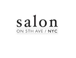SALON ON 5TH AVE / NYC