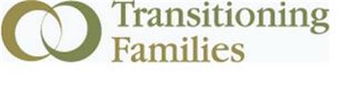 TRANSITIONING FAMILIES