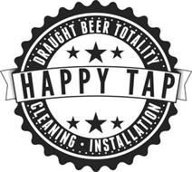 HAPPY TAP DRAUGHT BEER TOTALITY CLEANING INSTALLATION