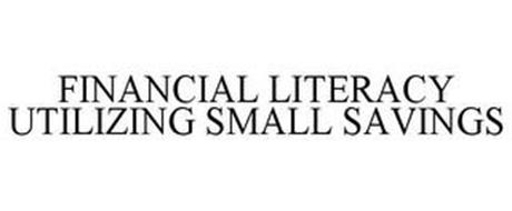 FINANCIAL LITERACY UTILIZING SMALL SAVINGS