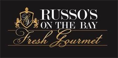 RUSSO'S ON THE BAY FRESH GOURMET RV