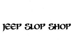 JEEP SLOP SHOP