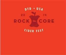 DTD USA ROCK THE CORE CIDER FEST