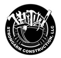 STRONGARM CONSTRUCTION, LLC