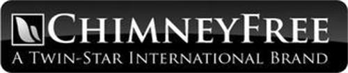 CHIMNEYFREE A TWIN-STAR INTERNATIONAL BRAND