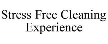 STRESS FREE CLEANING EXPERIENCE
