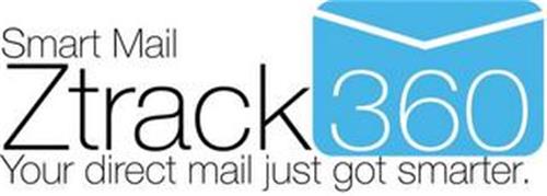 SMART MAIL ZTRACK 360 YOUR DIRECT MAIL JUST GOT SMARTER.
