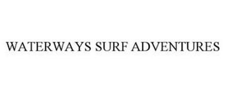 WATERWAYS SURF ADVENTURES