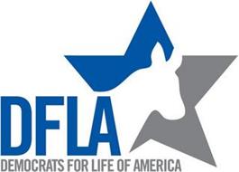 DFLA DEMOCRATS FOR LIFE OF AMERICA