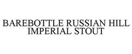 BAREBOTTLE RUSSIAN HILL IMPERIAL STOUT