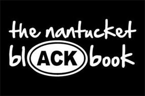 THE NANTUCKET BLACKBOOK