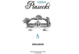 VODKA PIASECKI EXCLUSIVE PRODUCED AND BOTTLED IN POLAND