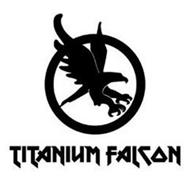 TITANIUM FALCON