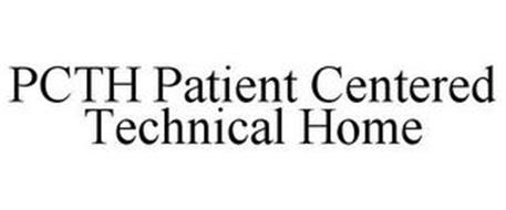 PCTH PATIENT CENTERED TECHNICAL HOME