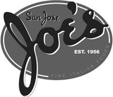 SAN JOSE JOE'S EST. 1956 FINE ITALIAN FOODS