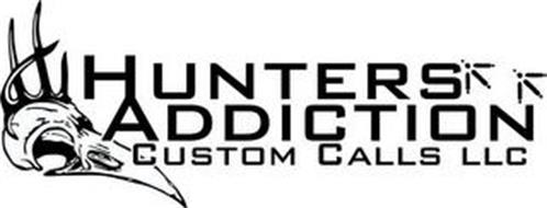 HUNTER'S ADDICTION CUSTOM CALLS LLC