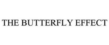 THE BUTTERFLY EFFECT