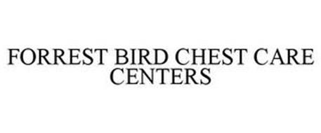 FORREST BIRD CHEST CARE CENTERS