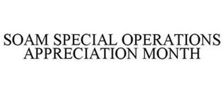 SOAM SPECIAL OPERATIONS APPRECIATION MONTH