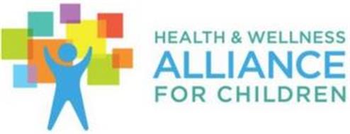 HEALTH & WELLNESS ALLIANCE FOR CHILDREN
