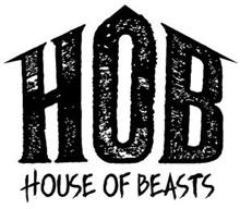 HOB HOUSE OF BEASTS