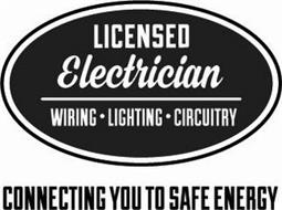 LICENSED ELECTRICIAN WIRING · LIGHTING · CIRCUITRY CONNECTING YOU TO SAFE ENERGY