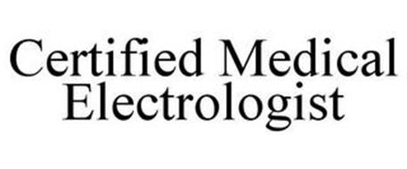 CERTIFIED MEDICAL ELECTROLOGIST