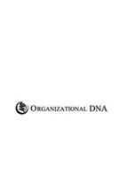 ORGANIZATIONAL DNA