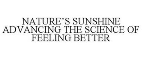 NATURE'S SUNSHINE ADVANCING THE SCIENCE OF FEELING BETTER