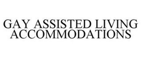 GAY ASSISTED LIVING ACCOMMODATIONS