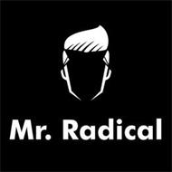 MR. RADICAL