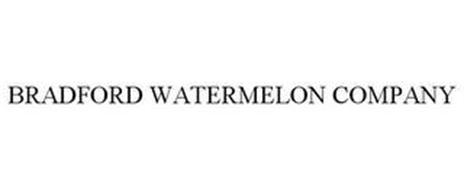 BRADFORD WATERMELON COMPANY