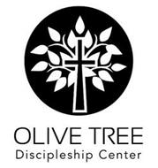 OLIVE TREE DISCIPLESHIP CENTER