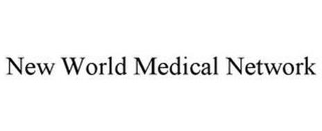 NEW WORLD MEDICAL NETWORK