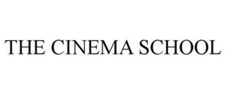 THE CINEMA SCHOOL