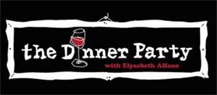 THE DINNER PARTY WITH ELYSABETH ALFANO
