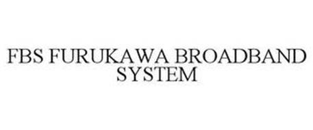 FBS FURUKAWA BROADBAND SYSTEM