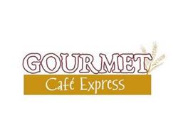 GOURMET CAFE EXPRESS