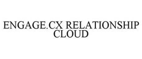 ENGAGE.CX RELATIONSHIP CLOUD