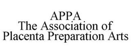 APPA THE ASSOCIATION OF PLACENTA PREPARATION ARTS