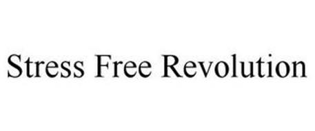 STRESS FREE REVOLUTION