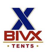 X BIVX TENTS