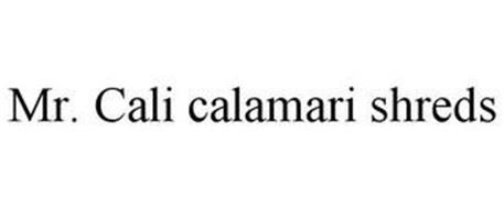 MR. CALI CALAMARI SHREDS