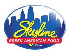 SKYLINE GREEK AMERICAN FOOD EST. 1949
