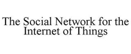THE SOCIAL NETWORK FOR THE INTERNET OF THINGS
