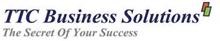 TTC BUSINESS SOLUTIONS THE SECRET OF YOUR SUCCESS