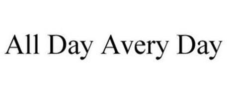 ALL DAY AVERY DAY